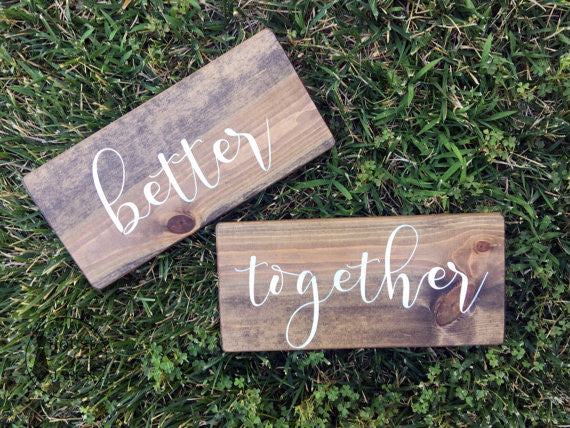 Better Together Hand Painted Wooden Sign SET | 12 x 6