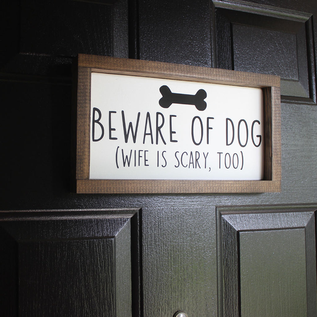 Beware of Dog, Beware of Wife, Hand Painted, Funny Wooden Sign | 12 x 7