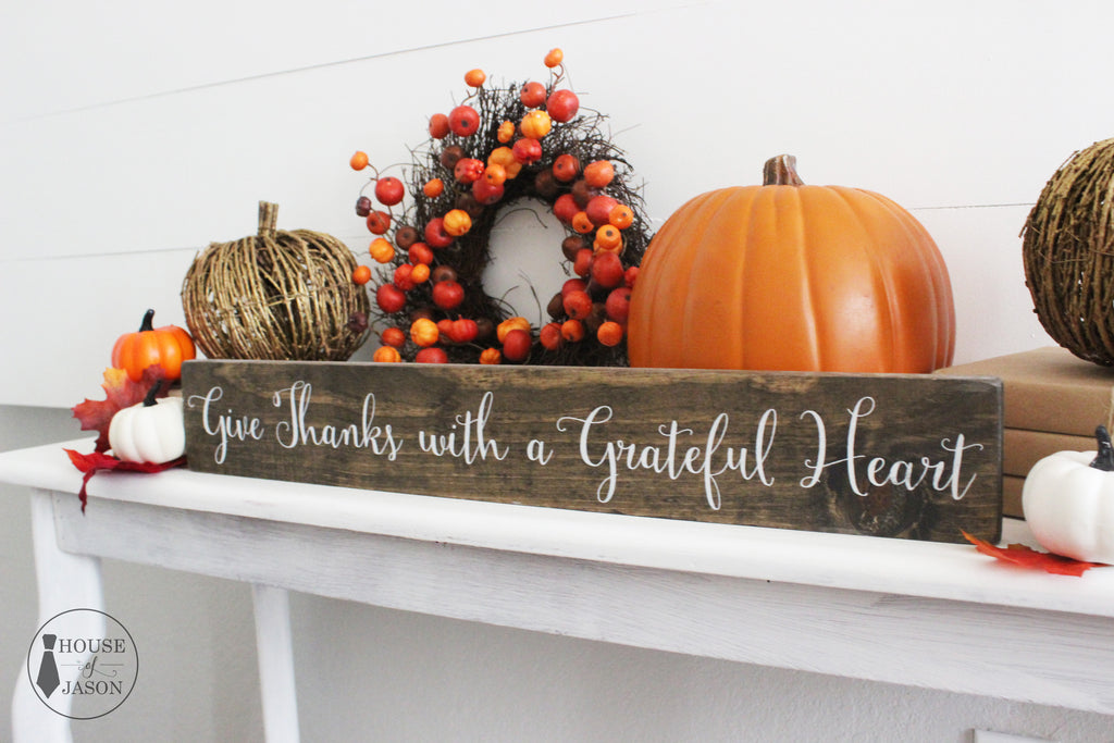Give Thanks With a Grateful Heart, Hand Painted Rustic Wooden Sign | 4 x 24