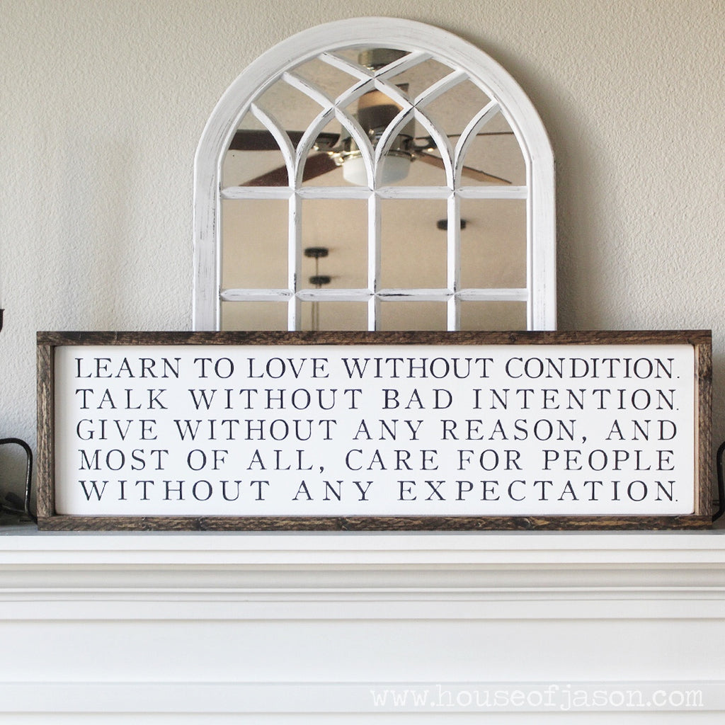Learn to Love Without Condition, Extra Large, Hand Painted Wooden Sign | 36 x 10